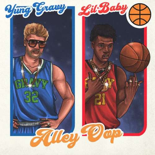 Alley Oop (feat. Yung Gravy)